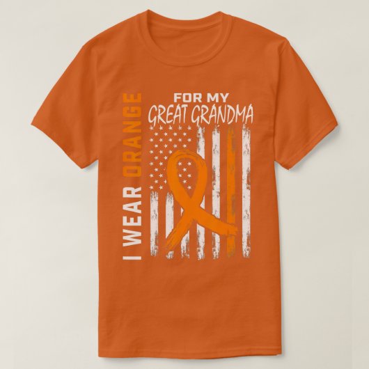 Ik Draag Oranje voor mijn grootmoeder leukemie war T-shirt (Design voorkant)