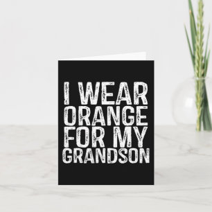 Ik Draag Oranje voor mijn kleinzoon leukemie bewus Kaart