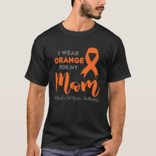 Ik Draag Oranje voor mijn mama multiple sclerose w T-shirt