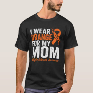 Ik Draag Oranje voor mijn mama multiple sclerose w T-shirt