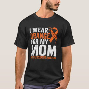 Ik Draag Oranje voor mijn mama multiple sclerose w T-shirt