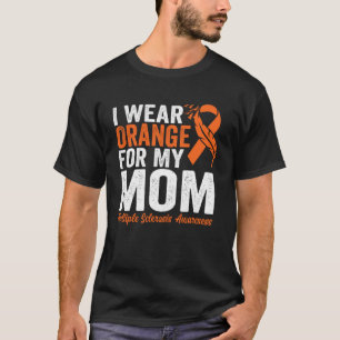 Ik Draag Oranje voor mijn mama multiple sclerose w T-shirt