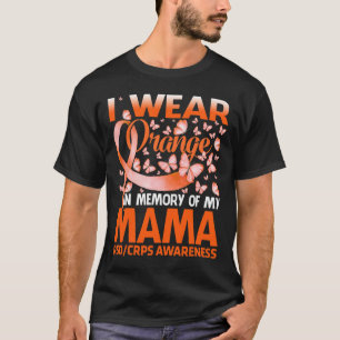 Ik Draag Oranje voor mijn mama RSD Crps Bewustheid T-shirt
