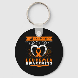Ik draag oranje voor mijn moeder Leukemie bewustzi Sleutelhanger
