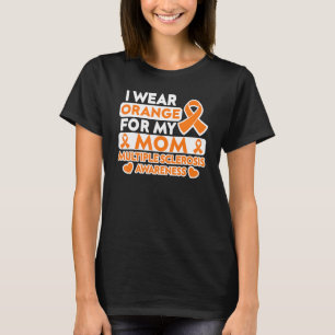 Ik Draag Oranje voor mijn moeder multiple sclerose T-shirt