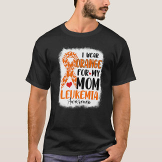 Ik Draag Oranje voor mijn moederleukemiebewustmaki T-shirt