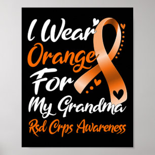 Ik Draag Oranje voor mijn oma RSD Crps Bewustheid Poster
