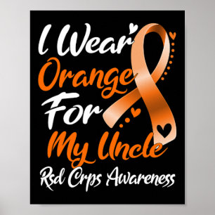 Ik Draag Oranje voor mijn oom RSD Crps Bewustheid Poster