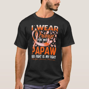 Ik Draag Oranje voor mijn papaw multiple sclerose  T-shirt