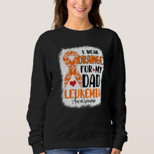 Ik draag oranje voor mijn vader Leukemiebewustzijn Trui