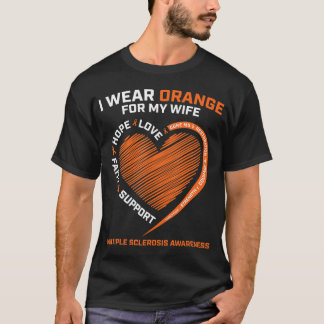 Ik Draag Oranje voor mijn vrouw MS Multiple Sclero T-shirt