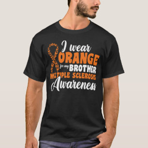 Ik Draag Oranje voor mijn zoon multiple sclerose w T-shirt