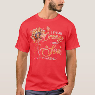 Ik Draag Oranje voor mijn zoon Oranje Ribbon ADHD T-shirt