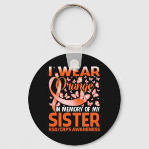 Ik draag oranje voor mijn zus Rsd Crps bewustzijn Sleutelhanger