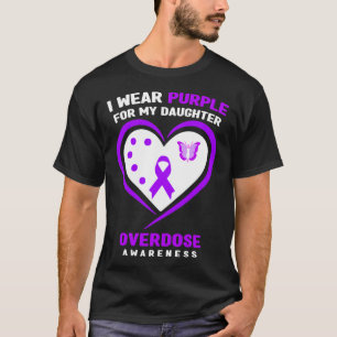 Ik Draag Paars voor mijn dochters overdosis bewust T-shirt