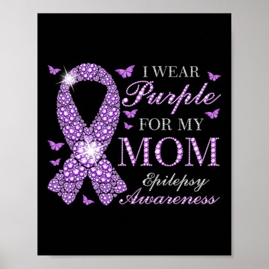 Ik Draag Paars voor mijn mama Epilepsy Bewustheid  Poster (Voorkant)