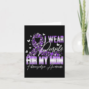 Ik Draag Paars voor mijn moeder Fibromyalgia Aware Kaart