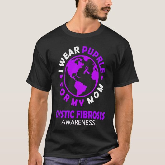 Ik draag PAARS voor mijn MOM CYSTIC FIBROSIS Bewus T-shirt (Voorkant)