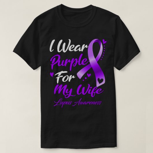 Ik Draag Paars voor mijn vrouw Lupus Bewustheid T-shirt (Design voorkant)