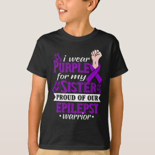 Ik Draag Paars voor mijn zuster Epilepsy Warrior A T-shirt