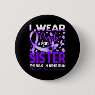 Ik Draag Paars voor mijn zuster Pancreas Cancer Aw Ronde Button 5,7 Cm
