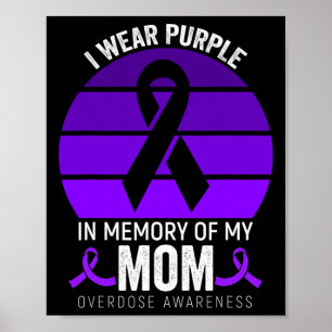 Ik Draag Paarse Overdosis Awareness Paarse Lint Mo Poster