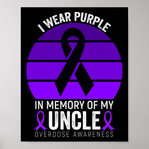 Ik Draag Paarse Ribbon Overdose Awareness Shirt UN Poster