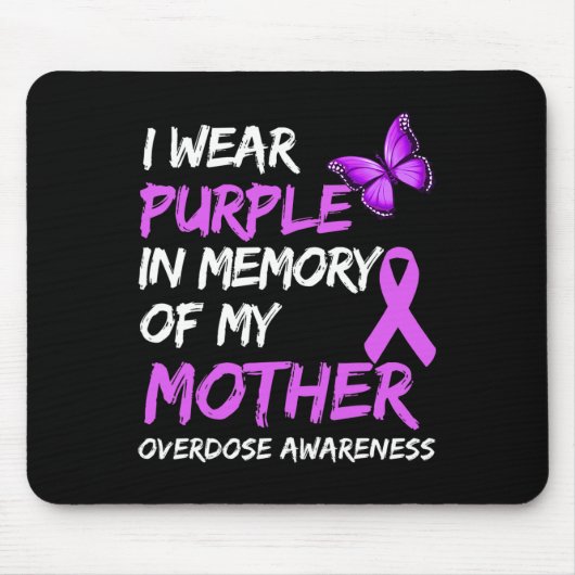 Ik Draag Paarse ter nagedachtenis aan mijn moeder  Muismat (Voorkant)