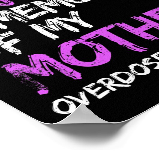 Ik Draag Paarse ter nagedachtenis aan mijn moeder  Poster (Hoek)