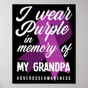 Ik Draag Paarse ter nagedachtenis aan mijn opa ove Poster