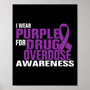 Ik Draag Paarse voor drug overdose awareness T-shi Poster