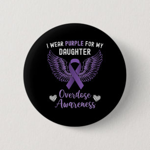 Ik Draag Paarse voor mijn dochter Overdosis Bewust Ronde Button 5,7 Cm