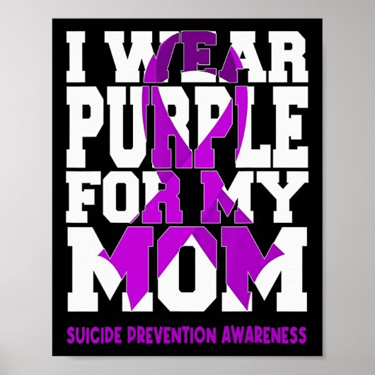 Ik Draag Paarse voor mijn moeder Suicide Preventio Poster (Voorkant)