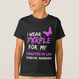 Ik Draag Paarse voor mijn schoondochter overdosis T-shirt