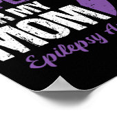 Ik Draag Paarse voor Moeder Epilepsie Bewustzijn 1 Poster (Hoek)