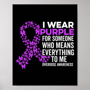 Ik Draag Paarse voor Overdosis Awareness Stop Over Poster