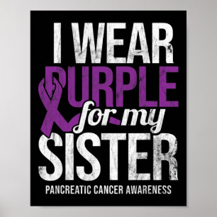 Ik Draag Paarse voor zuster Pancreaskanker Awarene Poster