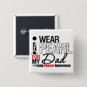 Ik Draag Pearl Ribbon voor mijn vader Vierkante Button 5,1 Cm (Voorkant /achterkant)