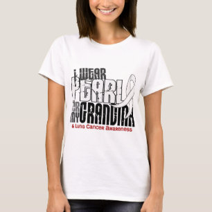 Ik Draag Pearl voor mijn oma 6 Lung Cancer T-shirt