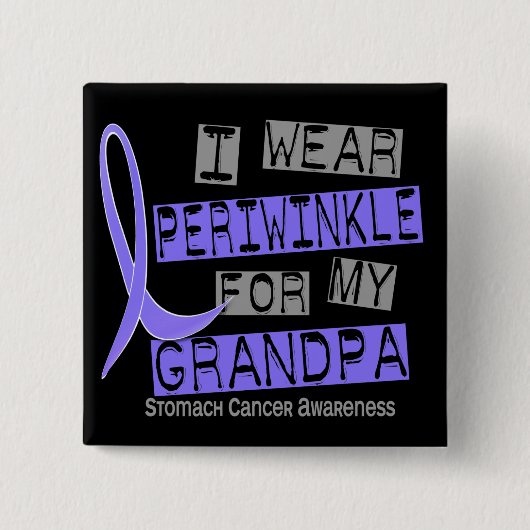 Ik Draag Periwinkle voor mijn opa 37-stroperkanker Vierkante Button 5,1 Cm (Voorkant)