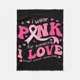 Ik Draag Pink voor iemand die ik hou van borstkank Fleece Deken