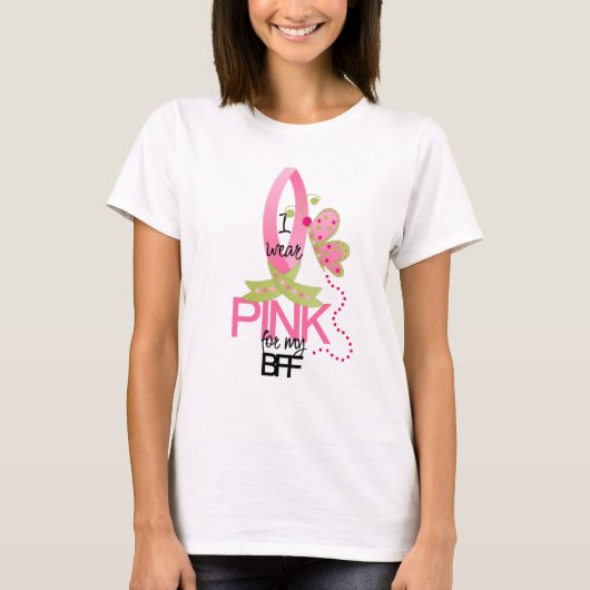 Ik draag Pink voor mijn BFF T-Shirt (Voorkant)