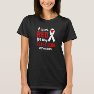 Ik Draag Red Proud CHD Warrior Auntie CHD Awarenes T-shirt