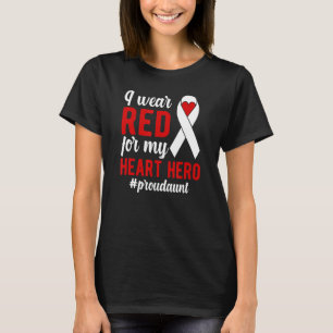 Ik Draag Red Proud CHD Warrior Auntie CHD Awarenes T-shirt