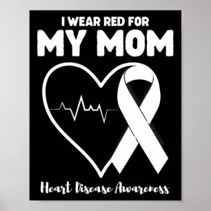 Ik Draag Red voor mijn moeder Heart Disease Awaren Poster
