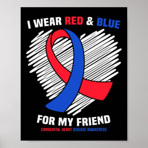 Ik Draag Rood En Blauw Voor Mijn Vriend Chd Bewust Poster