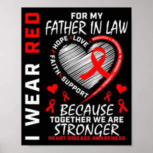 Ik Draag Rood Voor Hartziekte Bij Mijn Schoonvader Poster
