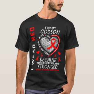 Ik Draag rood voor mijn godson hartziekte T-shirt