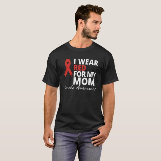 Ik Draag rood voor mijn mama stroke Awareness Surv T-shirt (Voorkant volledig)