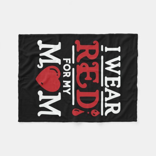 Ik Draag rood voor mijn moeder hartziekte Fleece Deken (Voorkant (Horizontaal))
